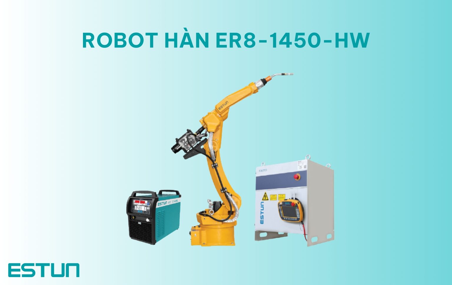 ng D ng Robot H n H Quang D y Kh B o V ESTUN ng-d-ng-robot-h-n-h-quang-d-y-kh-b-o-v-estun